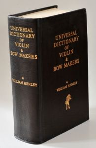 Dictionary of Violin Makers, Henley