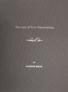 The Art of Bow Restoration,Lib